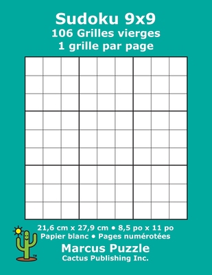 Sudoku 9x9 - 106 Grilles vierges: 1 grille par ... [French] 1688217053 Book Cover