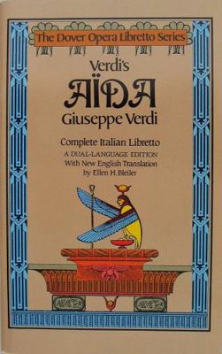 Verdi's Aida (Dover Opera Libretto Series) 0486244598 Book Cover