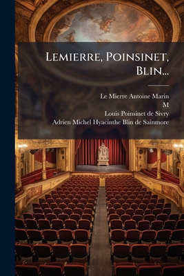 Lemierre, Poinsinet, Blin... [French] 1272603466 Book Cover