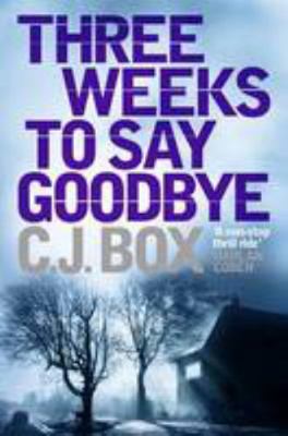 Three Weeks to Say Goodbye 1848873182 Book Cover