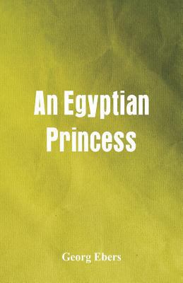 An Egyptian Princess 935297218X Book Cover
