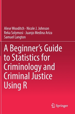 A Beginner's Guide to Statistics for Criminolog... 303050624X Book Cover