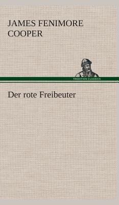 Der rote Freibeuter [German] 3849533514 Book Cover