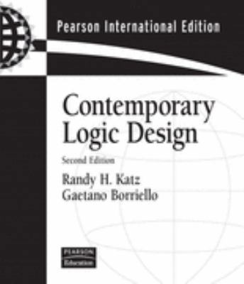 Contemporary Logic Design. 0131278304 Book Cover