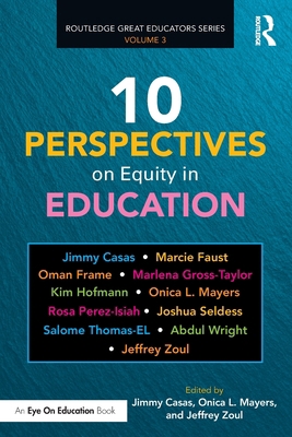 10 Perspectives on Equity in Education 0367553538 Book Cover