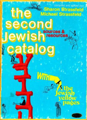 The Second Jewish Catalog: Sources and Resources 0827600844 Book Cover