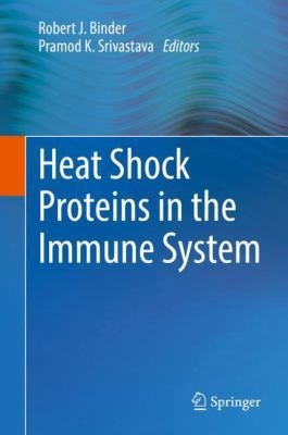 Heat Shock Proteins in the Immune System 331969040X Book Cover
