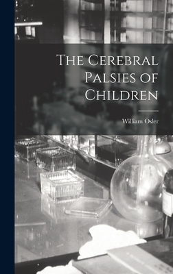 The Cerebral Palsies of Children 1016477201 Book Cover