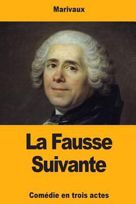 La Fausse Suivante [French] 172731851X Book Cover