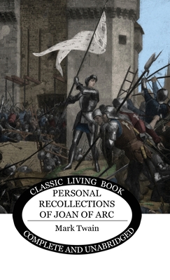 Personal Recollections of Joan of Arc [Large Print] 1922634506 Book Cover