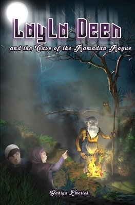 Layla Deen and the Case of the Ramadan Rogue 1450538886 Book Cover