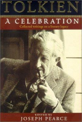 Tolkien: A Celebration: A Celebration 0898708664 Book Cover