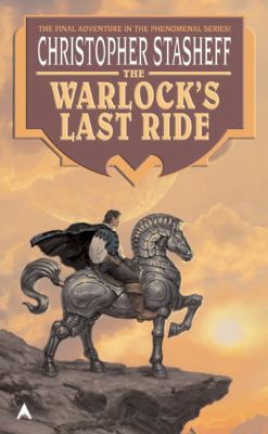The Warlock's Last Ride 0441011764 Book Cover