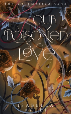 Our Poisoned Love B0DYWVBJ8B Book Cover