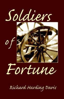 Soldiers of Fortune 1594082650 Book Cover