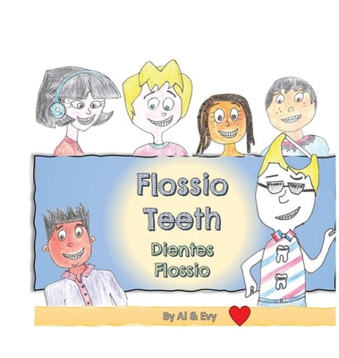 Flossio Teeth 1956078002 Book Cover