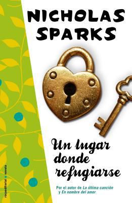 Un Lugar Donde Refugiarse = Safe Haven [Spanish] 8499183387 Book Cover