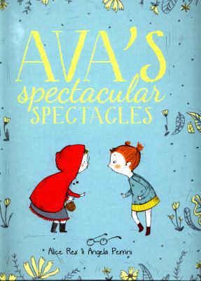 Ava's Spectacular Spectacles 1912076535 Book Cover