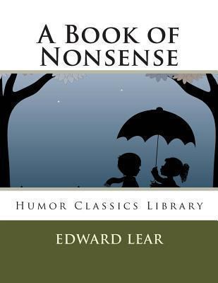 A Book of Nonsense 1492235962 Book Cover