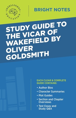 Study Guide to The Vicar of Wakefield by Oliver... 1645423603 Book Cover