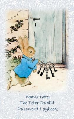 The Peter Rabbit Passwordbook / Password Logboo... 3752866578 Book Cover