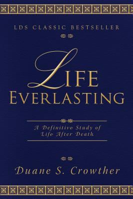 Life Everlasting 0882908006 Book Cover