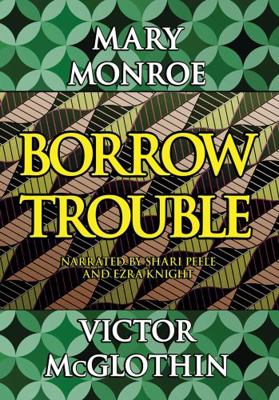 Borrow Trouble 1428155139 Book Cover