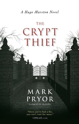 The Crypt Thief: A Hugo Marston Novel 1616147857 Book Cover