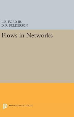 Flows in Networks 0691651841 Book Cover
