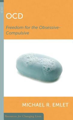 OCD: Freedom for the Obsessive-Compulsive 0875526985 Book Cover