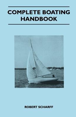 Complete Boating Handbook 1447411838 Book Cover