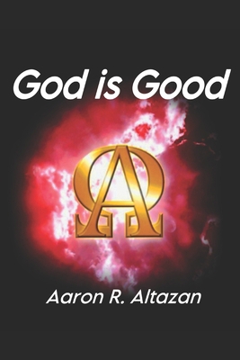 God is Good B08BRG6ZRV Book Cover