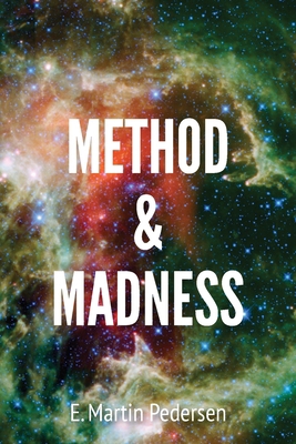 Method & Madness 1922311588 Book Cover
