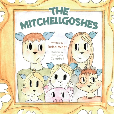The Mitchellgoshes 1954978251 Book Cover