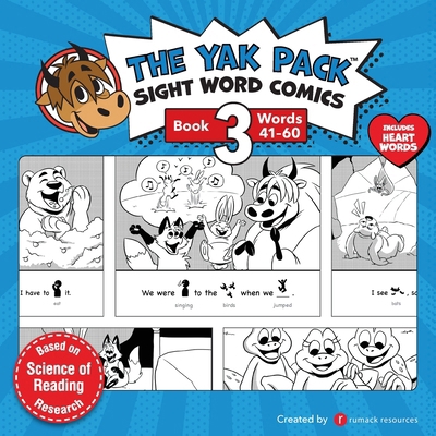 The Yak Pack: Sight Word Comics: Book 3: Comic ... 0995958726 Book Cover
