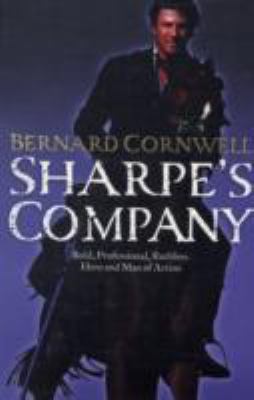 Sharpe's Company: Richard Sharpe and the Siege ... 0007276230 Book Cover