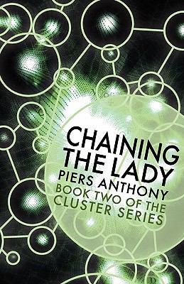 Chaining the Lady 1617560170 Book Cover