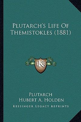 Plutarch's Life Of Themistokles (1881) 1164660349 Book Cover