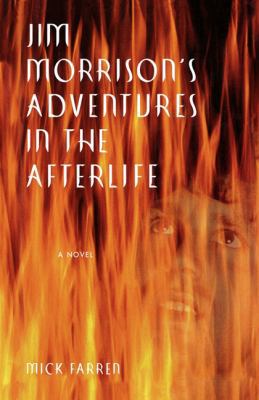 Jim Morrison's Adventures in the Afterlife 0312206542 Book Cover