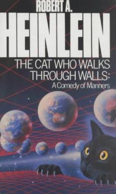 The Cat Who Walks Through Walls: A Comedy of Ma... 0450061493 Book Cover