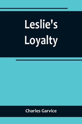 Leslie's Loyalty 9356719055 Book Cover