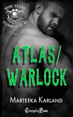 Atlas/ Warlock Duet: A Bones MC Romance 1605218820 Book Cover