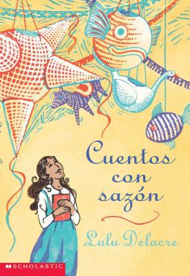 Cuentos Con Sazon [Spanish] 043922649X Book Cover
