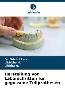 Herstellung von Laborschritten für gegossene Te... [German] 6209170390 Book Cover
