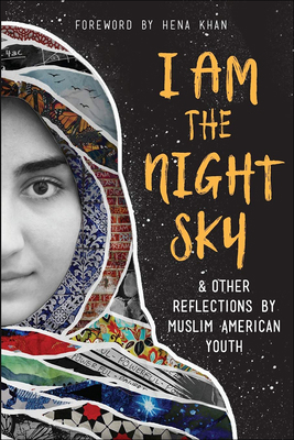 I Am the Night Sky: ...& Other Reflections by M... 1663608954 Book Cover