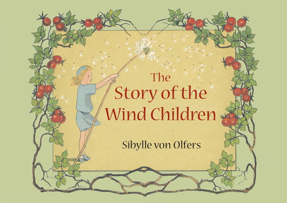 The Story of the Wind Children: Mini Edition 1782506136 Book Cover