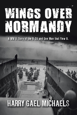 Wings Over Normandy 1961017229 Book Cover