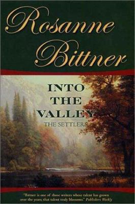 Into the Valley: The Settlers (Westerward Ameri... 0765300656 Book Cover