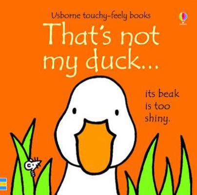 That's Not My Duck... 0794531938 Book Cover