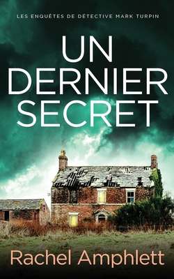 Un dernier secret [French] 1917771142 Book Cover